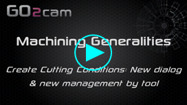 Create Cutting Conditions New dialog and new management by tool.png