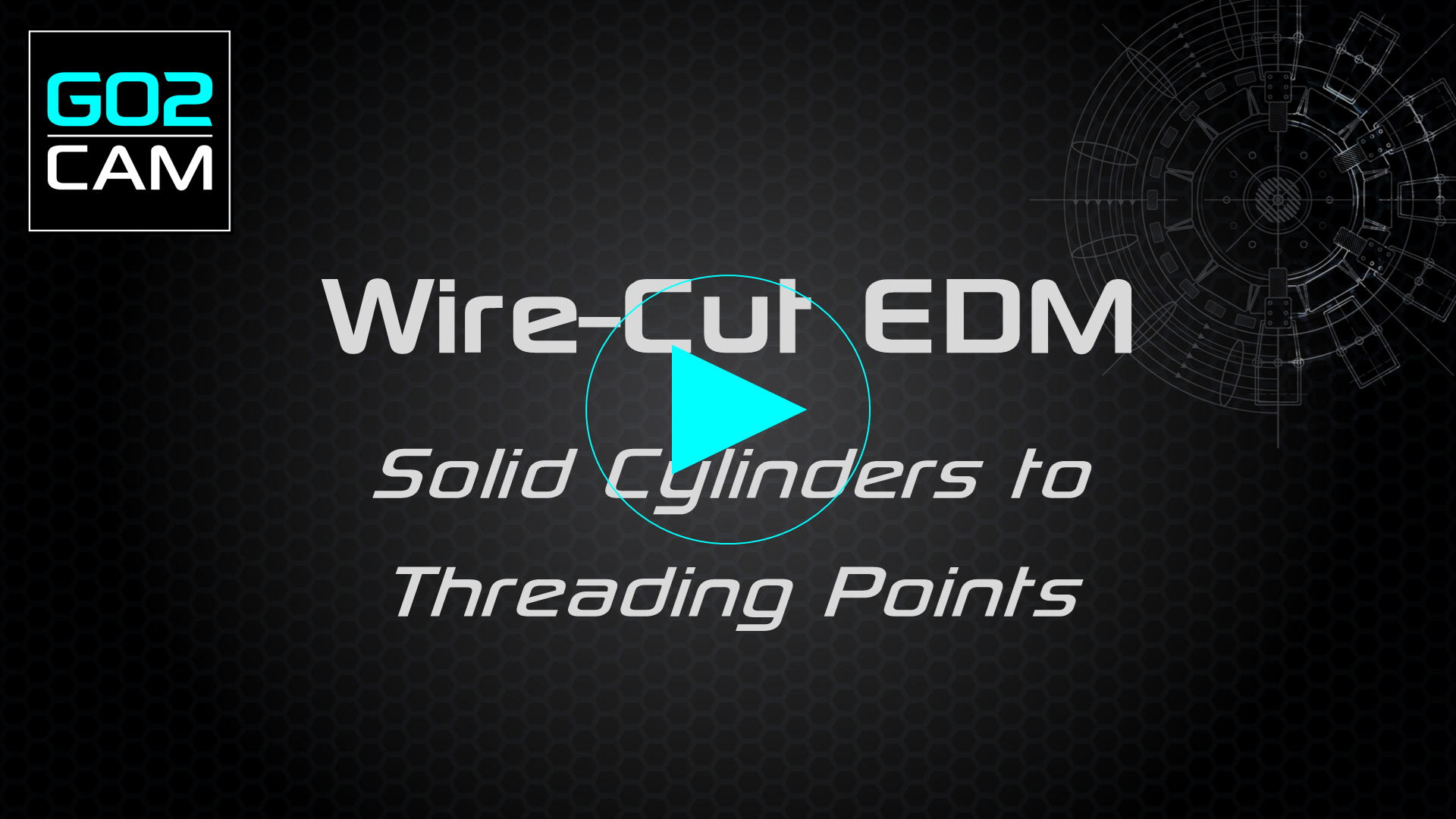 HELP - Wire-Cut EDM - Solid Cylinders to Threading Points-20260211-072755.png