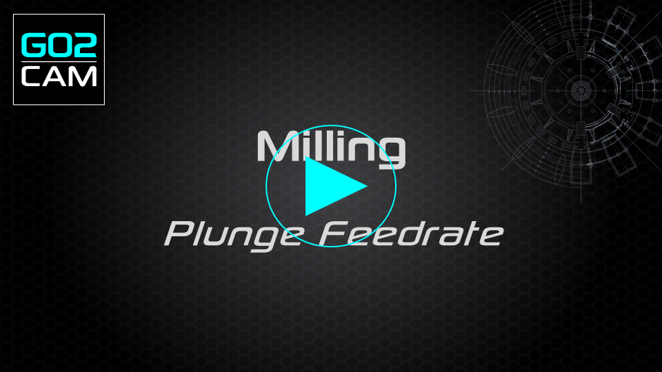 plunge feedrate play.png